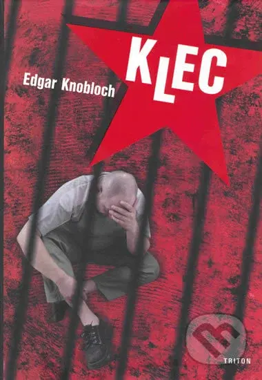 Klec - Edgar Knobloch - kniha z kategorie Společenská beletrie