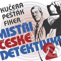 Mistři české detektivky 2 - audiokniha z kategorie Detektivky, thrillery a horory
