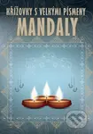 Křížovky s velkými písmeny Mandaly - kniha z kategorie Ezoterika