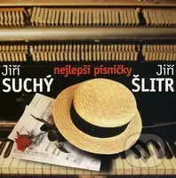 Jiří Suchý, Jiří Šlitr : Nejlepší písničky - Jiří Suchý, Jiří Šlitr