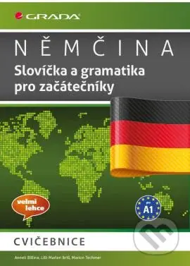 Němčina (Slovíčka a gramatika pro začátečníky A1 - cvičebnice) - kniha z kategorie Střední školy