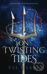 On Twisting Tides - Val E. Lane - kniha z kategorie Fantasy