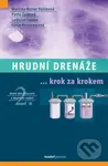 Hrudní drenáže (... krok za krokem) - Martina Vašáková, Pavla Žáčková, Ladislav Lacina - kniha z kategorie Pneumologie