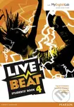 Live Beat 4: Students´ Book w/ MyEnglishLab Pack - Jonathan Bygrave - kniha z kategorie Jazykové učebnice a slovníky