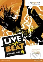 Live Beat 4: Students´ Book w/ MyEnglishLab Pack - Jonathan Bygrave - kniha z kategorie Jazykové učebnice a slovníky