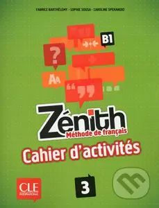 Zénith 3 (Cahier d´activités) - Fabrice Barthélémy - kniha z kategorie Jazykové učebnice a slovníky