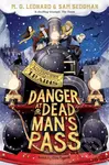 Danger at Dead Man´s Pass - M.G. Leonard, Sam Sedgman, Elisa Paganelli (ilustrátor) - kniha z kategorie Beletrie pro děti