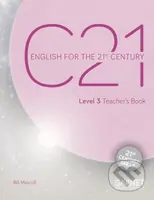 C21 - 3: Teacher´s Book - Bill Mascull - kniha z kategorie Jazykové učebnice a slovníky