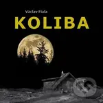 Koliba - Václav Fiala - kniha z kategorie Společenská beletrie