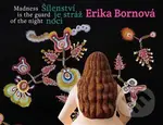 Erika Bornová - Šílenství je stráž noci (Madness is the Guard of the Night) - kniha z kategorie Malířství