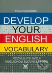 Develop your English Vocabulary - Hana Brandstätter - kniha z kategorie Jazykové učebnice a slovníky