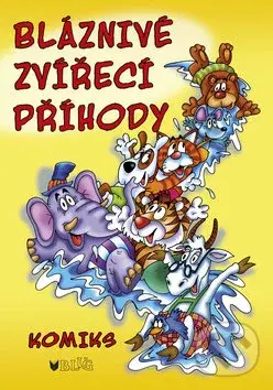 Bláznivé zvířecí příhody - Josef Quis