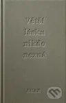 Větší lásku nikdo nezná - Ahae, Milan Knížák - kniha z kategorie Poezie