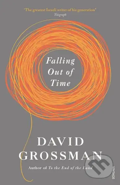 Falling Out of Time - David Grossman - kniha z kategorie Společenská beletrie