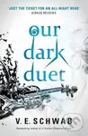 Our Dark Duet - V.E. Schwab - kniha z kategorie Fantasy