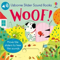 Slider Sound Books Woof! - Sam Taplin, Ailie Busby (ilustrátor) - kniha z kategorie Beletrie pro děti