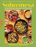 Sobremesa (Tasty Mexican Recipes for Every Day) - Susana Villasuso - kniha z kategorie Národní kuchyně
