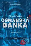 Osmanská banka - Alexandr Topčjan - kniha z kategorie Detektivky, thrillery a horory