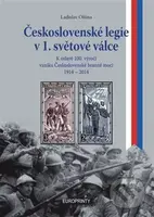 Československé legie v 1. světové válce (K oslavě 100.výročí vzniku československé branné moci 1914 - 1918) - kniha z kategorie 20. století