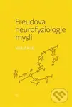 Freudova neurofyziologie mysli - Michal Polák - kniha z kategorie Klinická psychologie