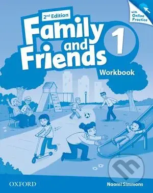 Family and Friends 1 - Workbook + Online Practice - Naomi Simmons - kniha z kategorie Jazykové učebnice a slovníky