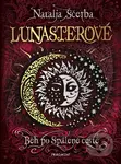 Lunasterové: Běh po Spálené cestě - Natalja Ščerba, Olga Zakis (Ilustrátor) - kniha z kategorie Sci-fi, fantasy a komiksy