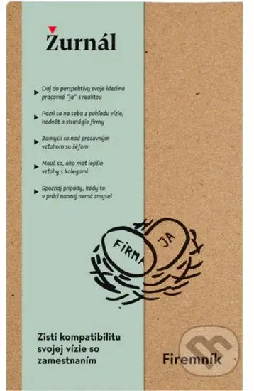 Firemník (6 z 10 ľudí zostáva v práci pre peniaze. Veríme, že po vyplnení Firemníka medzi nimi nebudeš.) - kniha z kategorie Jiné diáře a zápisníky