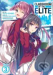 Classroom of the Elite (Manga) Vol. 3 - Syougo Kinugasa, Yuyu Ichino (Ilustrátor) - kniha z kategorie Komiksy