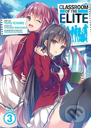 Classroom of the Elite (Manga) Vol. 3 - Syougo Kinugasa, Yuyu Ichino (Ilustrátor) - kniha z kategorie Komiksy