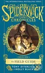 The Field Guide - Holly Black, Tony DiTerlizzi