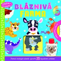 Bláznivá farma (Pomocí otočných koleček vytvoříš 25 legračních zvířátek!) - kniha z kategorie Pro děti