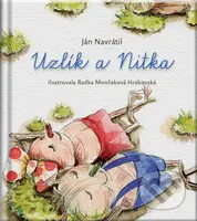 Uzlík a Nitka - Ján Navrátil - kniha z kategorie Pro děti