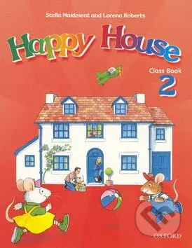 Happy House 2 (Class book) - Stella Maidment, Stella Roberts - kniha z kategorie Jazykové učebnice a slovníky