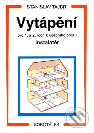 Vytápění (pro 1. a 2. ročník učebního oboru instalatér) - kniha z kategorie Učebnice a slovníky