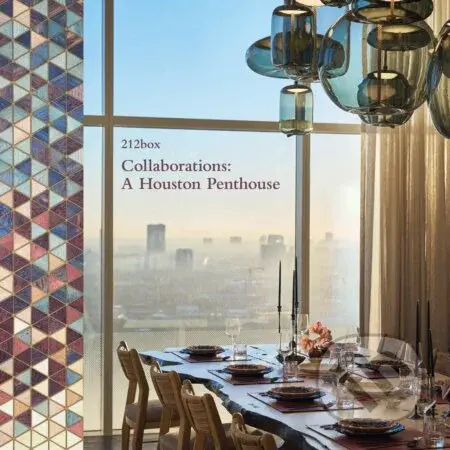 Collaborations (A Houston Penthouse) - Saxon Henry - kniha z kategorie Architektura