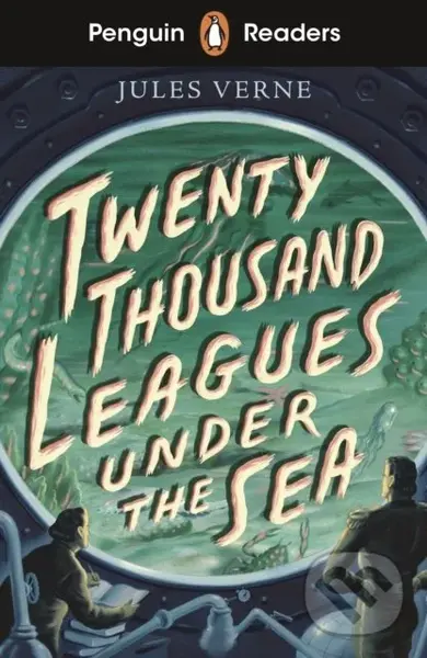 Twenty Thousand Leagues Under the Sea (Starter Level) - Jules Verne