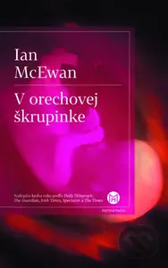 V orechovej škrupinke - Ian McEwan - kniha z kategorie Společenská beletrie