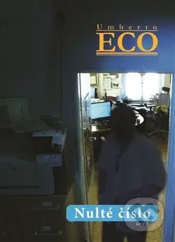 Nulté číslo - Umberto Eco - kniha z kategorie Detektivky, thrillery a horory