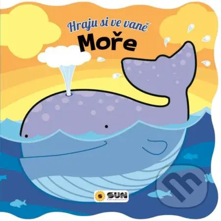 Hraju si ve vaně - Moře - kniha z kategorie Pro děti