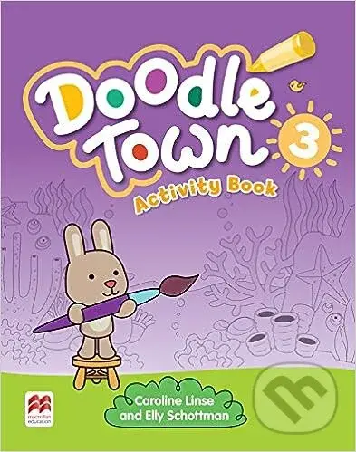 Doodle Town 3: Activity Book - Caroline Linse, Elly Schottman