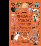 Strašidelné pohádky z celého světa (50 pohádek a příběhů, ze kterých ti bude běhat mráz po zádech) - kniha z kategorie Beletrie pro děti