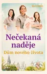 Dům nového života - Nečekaná naděje - Marie Adams - kniha z kategorie Společenská beletrie