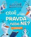 Ledové království: Olaf se ptá PRAVDA nebo NE? - Kolektiv - kniha z kategorie Naučné knihy