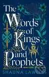The Words of Kings and Prophets - Shauna Lawless - kniha z kategorie Fantasy