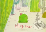 Hug Me - Simona Ciraolo - kniha z kategorie Pro děti