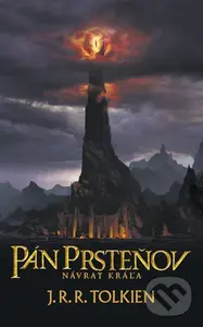 Pán prsteňov III. - Návrat kráľa - J.R.R. Tolkien