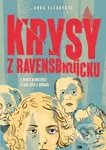 Krysy z Ravensbrücku (Z kruté minulosti čerpá sílu a odvahu) - kniha z kategorie Společenská beletrie