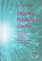 Odysea lidského ducha (Hledání smyslu umění, pravdy věku a ducha světa hranolem humanitněvědné hermeneutiky) - kniha z kategorie Filozofie