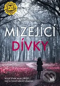 Mizející dívky (Kolik dívek musí zmizet, než si toho někdo všimne?) - kniha z kategorie Detektivky, thrillery a horory