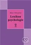 Lexikon psychologie - Milan Nakonečný - kniha z kategorie Psychologie